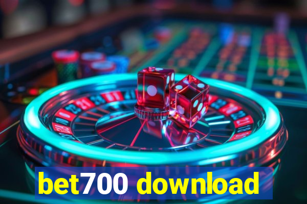 bet700 download